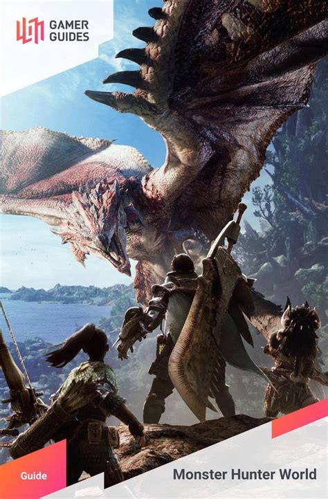 monster hunter world strategy guide.